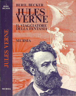 Jules Verne Il viaggiatore della fantasia