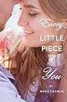 Every Little Piece of You (Soulmates Saga, #1) Every Little Piece of You (Soulmates Saga, #1)