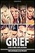 GRIEF: 5 Lives | 5 Stories | 1 Need....Acceptance