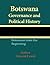 Botswana Governance and Political History