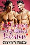 The Omega's Sun-Kissed Valentine