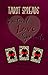 TAROT SPREADS: Practical Lo...