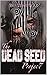The Dead Seed Project
