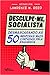 Desculpe-Me Socialista: Desmascarando as 50 mentiras mais contadas pela esquerda