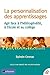 La personnalisation des apprentissages by Sylvain Connac