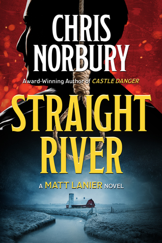Straight River (Matt Lanier, #1)