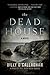 The Dead House