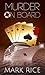 Murder On Board by Mark   Rice