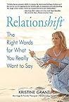 Relationshift: The Right Words for What You Really Want to Say