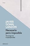 Necesario pero im...
