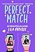Perfect Match (Billionaires in Love #5)
