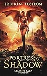 Fortress of Shadow (Starside Saga #7)