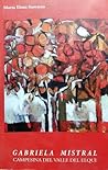 Gabriela Mistral ...