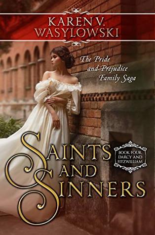 Saints and Sinners (Darcy and Fitzwilliam, #4)