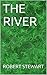 The River