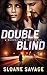 Double Blind