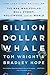 Billion Dollar Whale: The Man Who Fooled Wall Street, Hollywood, and the World