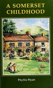 A Somerset Childhood (Unknown Binding)