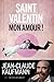 Saint Valentin, mon amour !...