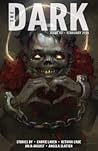 The Dark Magazine, Issue 45, February 2019 by Sean Wallace