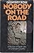 Nobody On The Road by Geoffrey Rose