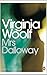 Mrs Dalloway by Virginia Woolf