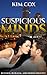 Suspicious Minds: An Enemies to Lovers Romantic Mystery