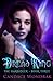 The Dread King (The Harbinger #3)