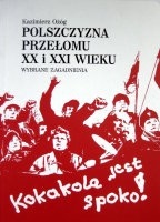 Polszczyzna przełomu XX i XXI wieku: Wybrane zagadnienia