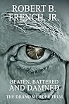 Beaten, Battered, and Damned: The Drano Murders
