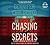 Chasing Secrets