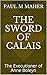 The Sword of Calais: The Ex...