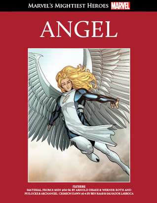 Angel (Marvel's Mightiest Heroes, #18)