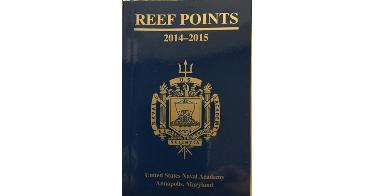 Reef Points 20142015 by United States Naval Academy