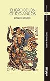 El libro de los cinco anillos (Arca de sabiduría) by Miyamoto Mushashi