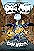 Dog Man: For Whom the Ball ...
