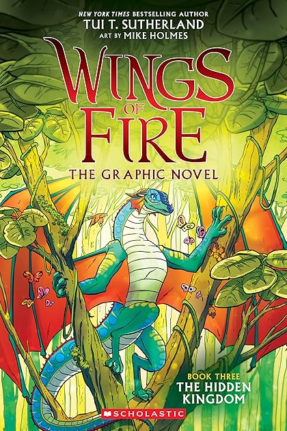 The Hidden Kingdom (Wings of Fire Graphic Novel, #3)