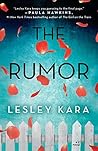 The Rumor by Lesley Kara