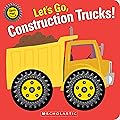 Let's Go, Construction Trucks!