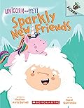 Sparkly New Friends (Unicorn and Yeti, #1)