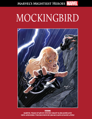 Mockingbird (Marvel's Mightiest Heroes Graphic Novel Collection #47)