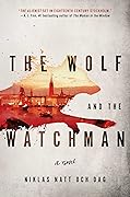 The Wolf and the Watchman