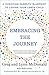 Embracing the Journey