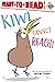 Kiwi Cannot Reach!: Ready-t...