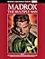 Madrox: The Multiple Man (Marvel's Mightiest Heroes Graphic Novel Collection #28)