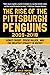 Rise of the Pittsburgh Peng...
