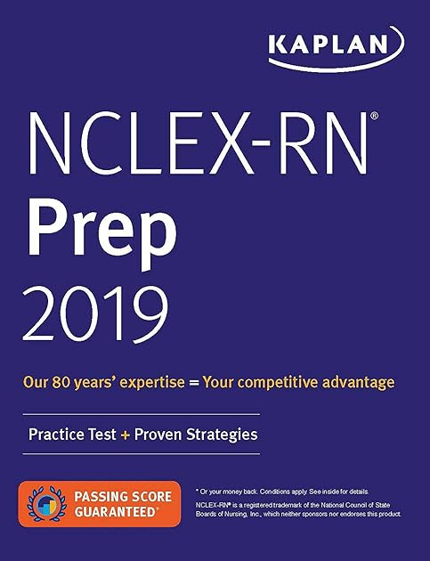 NCLEX-RN Prep 2019: Practice Test + Proven Strategies (Kaplan Test Prep)