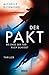 Der Pakt: Bis dass der Tod ...