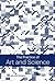 The Practice of Art and Sci...