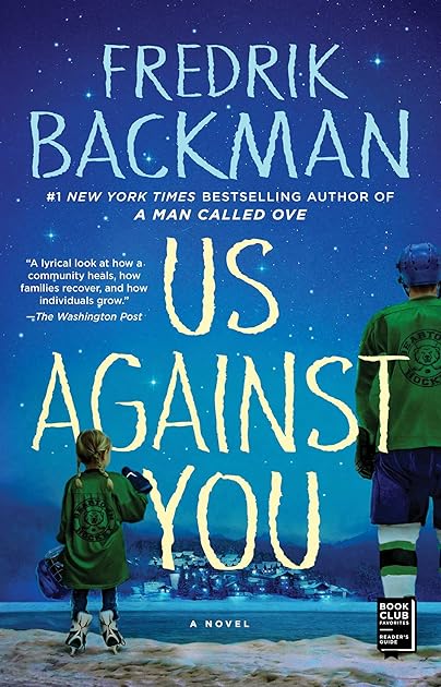 Us Against You (Beartown, #2)